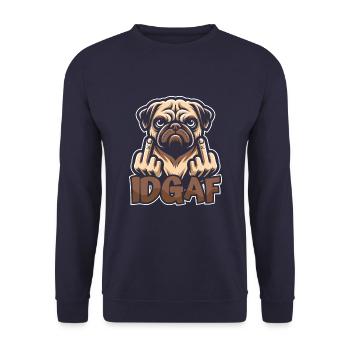 Mops Hund Es Ist Mir Scheißegal Idgaf - Unisex Pullover - Navy - Vorne - Alina (178cm) & Michal (187cm)