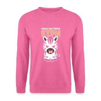 Zebra Stfu Would You Please Shut Up - Unisex Sweatshirt - pink - Front
