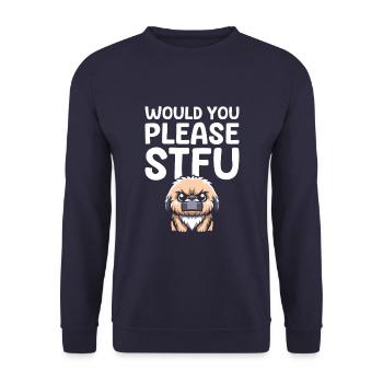 Pekingese Stfu Would You Please Shut Up - Unisex Sweatshirt - navy - Front - Alina (178cm) & Michal (187cm)