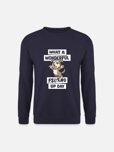 Irish Wolfhound Fucked Up Day - Sweat-shirt Unisexe - marine