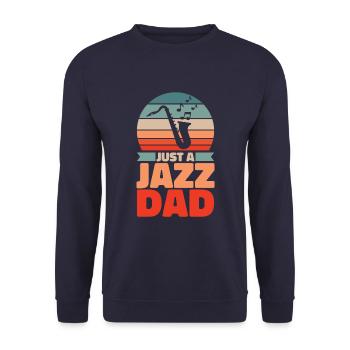 Jazz Musique Père Juste Un Papa Jazz - Sweat-shirt Unisexe - marine - Devant - Alina (178cm) & Michal (187cm)