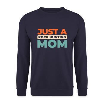 Geologist Stone Collector Just A Rock Hunting Mom - Unisex Sweatshirt - navy - Front - Alina (178cm) & Michal (187cm)