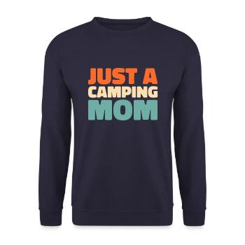Tent Camping Camping Just A Camping Mom - Unisex Sweatshirt - navy - Front - Alina (178cm) & Michal (187cm)