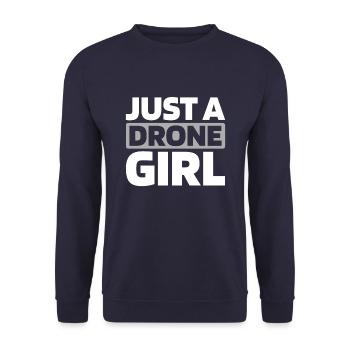 Drone Quadcopter Just A Drone Girl - Unisex Sweatshirt - navy - Front - Alina (178cm) & Michal (187cm)