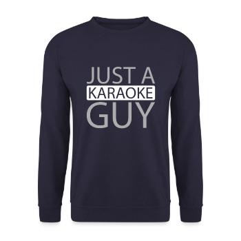 Karaoke Just A Karaoke Guy - Unisex Sweatshirt - navy - Front - Alina (178cm) & Michal (187cm)