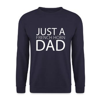 Hornist French Horn Just A French Horn Dad - Unisex Pullover - Navy - Vorne - Alina (178cm) & Michal (187cm)