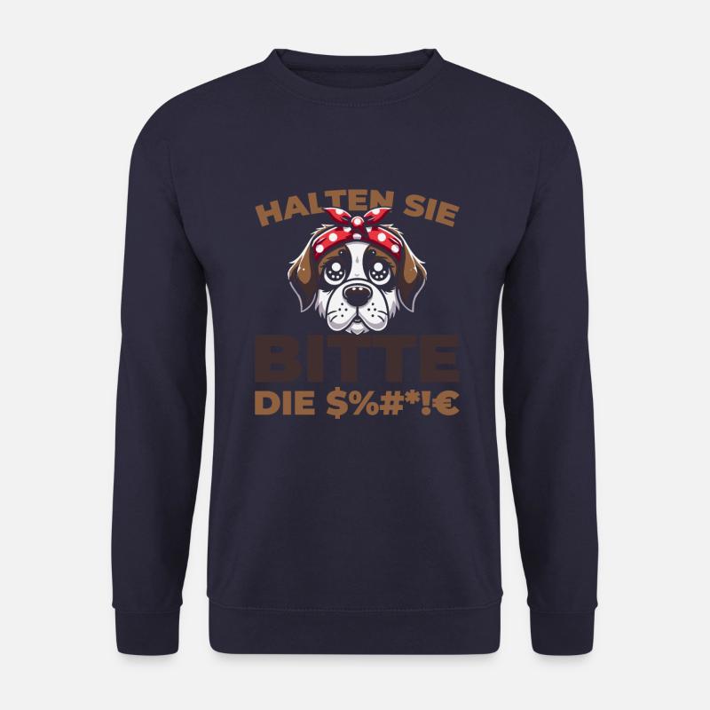 St. Bernards, please shut up - Unisex Sweatshirt - navy