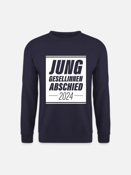 Junggesellinnenabschied 2024 Jga - Unisex Pullover - Navy