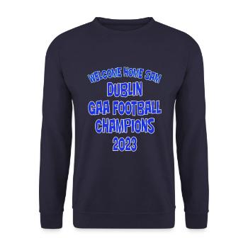 Welcome Home Dublin GAA Football Champions 2023 - Unisex Sweatshirt - navy - Front - Alina (178cm) & Michal (187cm)
