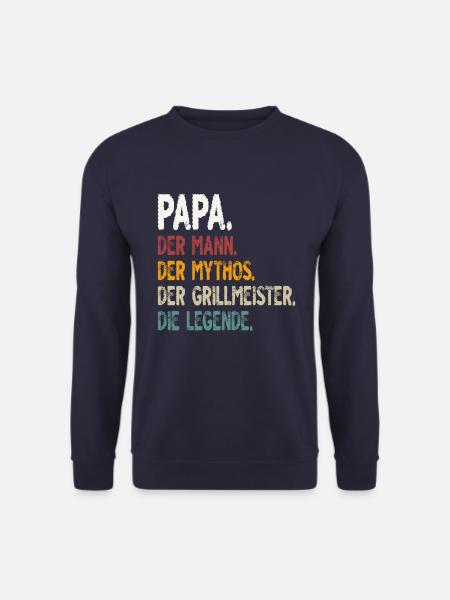 Papa Mann Mythos Legende Grillmeister - Unisex Pullover - Navy