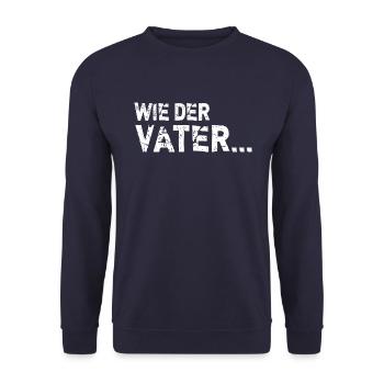 Wie der Vater so der Sohn bester Papa Geschenkidee - Unisex Pullover - Navy - Vorne - Alina (178cm) & Michal (187cm)