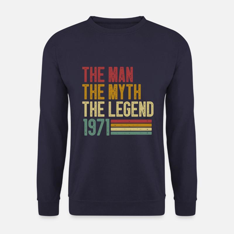 Der Mann Der Mythos Die Legende 1971 - Unisex Pullover - Navy
