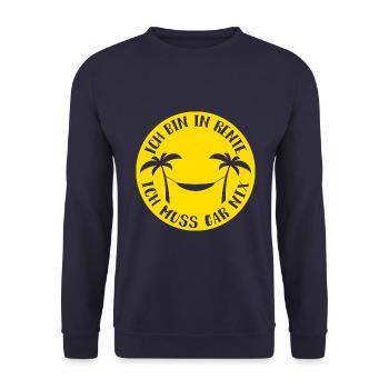 Ich bin in Rente, ich muss gar nix - Rentnerin - Unisex Pullover - Navy - Vorne - Alina (178cm) & Michal (187cm)