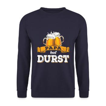 Papa hat Durst - Vatertag - Trinken - Männertag - Unisex Pullover - Navy - Vorne - Alina (178cm) & Michal (187cm)