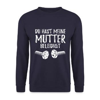 Du hast meine Mutter beleidigt - Schraube - Unisex Pullover - Navy - Vorne - Alina (178cm) & Michal (187cm)
