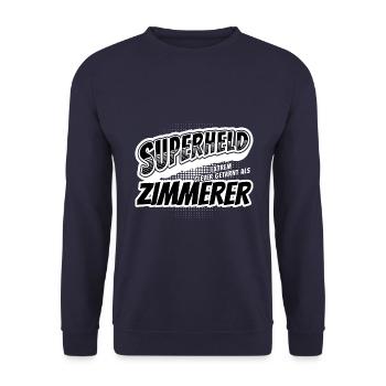 Superheld, clever getarnt als Zimmerer - Unisex Pullover - Navy - Vorne - Alina (178cm) & Michal (187cm)