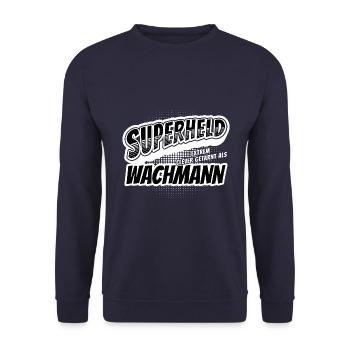 Superheld, clever getarnt als Wachmann - Unisex Pullover - Navy - Vorne - Alina (178cm) & Michal (187cm)