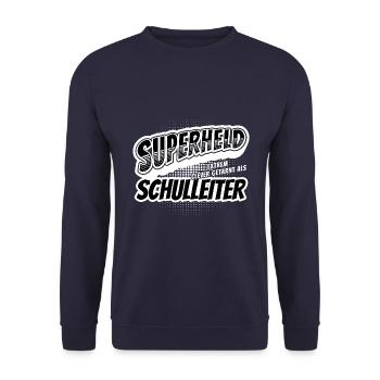 Superheld, clever getarnt als Schulleiter - Unisex Pullover - Navy - Vorne - Alina (178cm) & Michal (187cm)