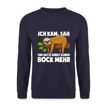Faultier - Ich kam sah und hatte keinen Bock mehr - Unisex Pullover - Navy - Vorne - Alina (178cm) & Michal (187cm)