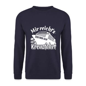 Mir reicht's, ich geh auf Kreuzfahrt - Unisex Pullover - Navy - Vorne - Alina (178cm) & Michal (187cm)
