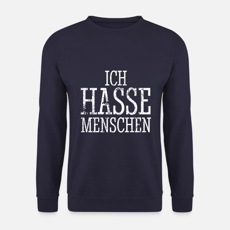 Ich hasse Menschen - Spruch - Unisex Pullover - Navy