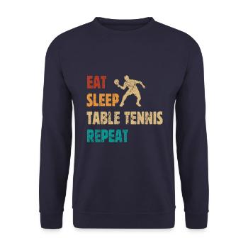 Manger - Dormir - Tennis de table - Répéter - Sweat-shirt Unisexe - marine - Devant - Alina (178cm) & Michal (187cm)