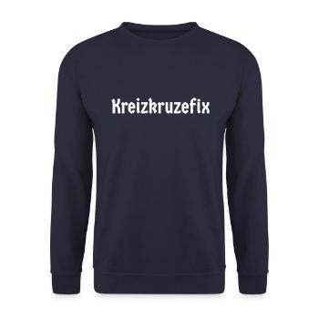 Kreizkruzefix bayerisch fluchen Flüche schimpfen - Unisex Pullover - Navy - Vorne - Alina (178cm) & Michal (187cm)