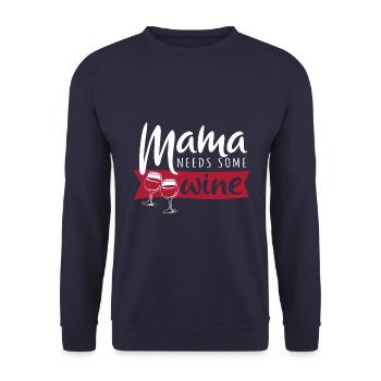 Muttertag - Mama needs some wine - Geschenk - Unisex Pullover - Navy - Vorne - Alina (178cm) & Michal (187cm)