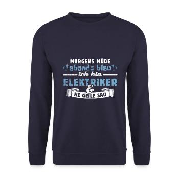 Morgens müde, abends blau - Elektriker - Unisex Pullover - Navy - Vorne - Alina (178cm) & Michal (187cm)