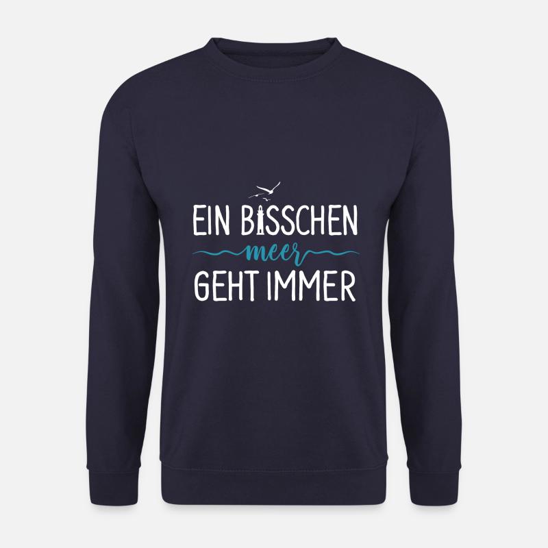 Ein bisschen Meer geht immer - Wellen Nordsee - Unisex Pullover - Navy