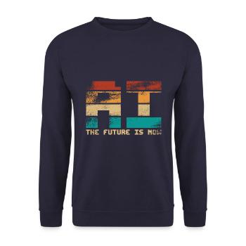 Artificial Intelligence - AI - The future is now - Unisex Sweatshirt - navy - Front - Alina (178cm) & Michal (187cm)