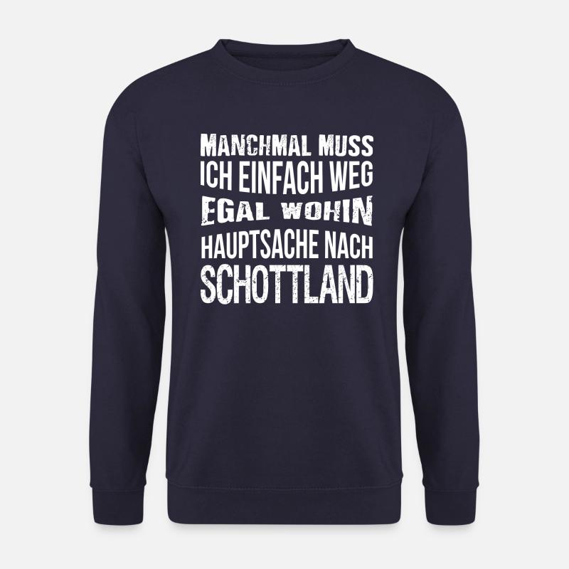 Hauptsache nach Schottland - Unisex Pullover - Navy