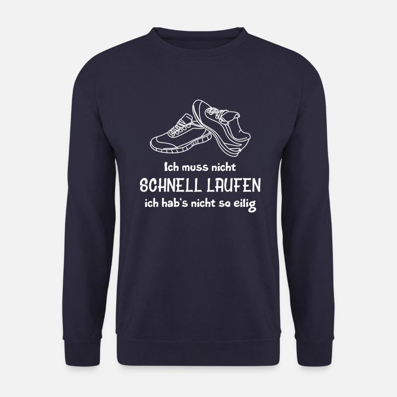 ich muss nicht schnell laufen - Unisex Pullover - Navy