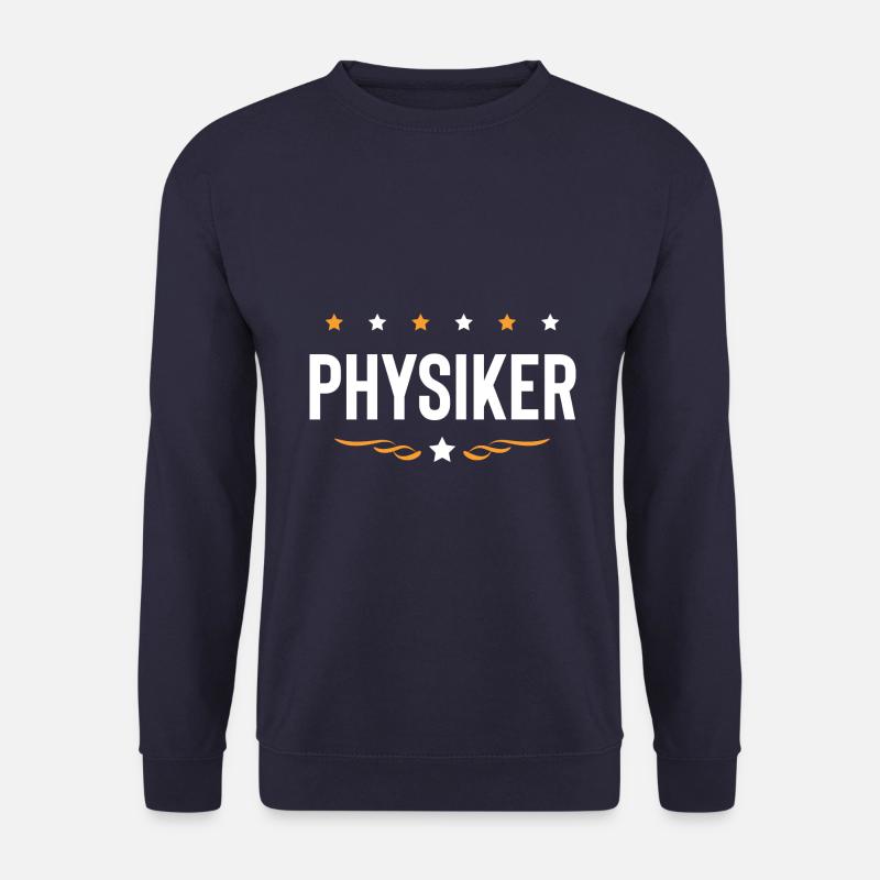Physiker Beruf - Unisex Pullover - Navy