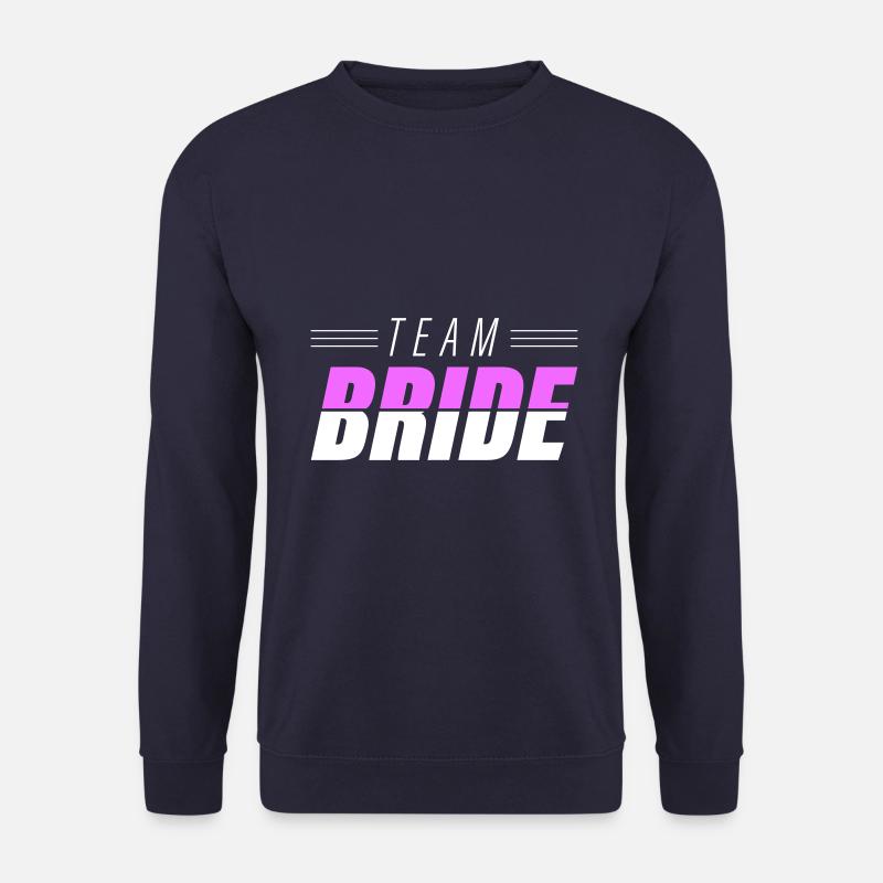 Team Bride Hochzeit Spruch - Unisex Pullover - Navy