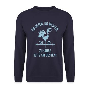 Ob Osten, Ob Westen, Zuhause Ist's Am Besten. - Unisex Pullover - Navy - Vorne - Alina (178cm) & Michal (187cm)