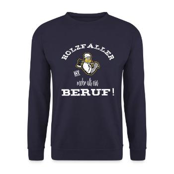 Holzfäller mehr als Beruf! weiss / gelb - Unisex Pullover - Navy - Vorne - Alina (178cm) & Michal (187cm)