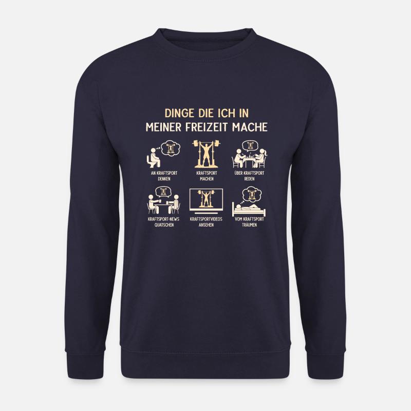 Bodybuilder Kraftsport Humor Freizeit - Unisex Pullover - Navy