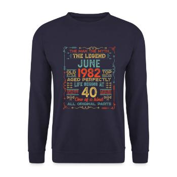 Juin 1982 - Cadeau du 40e anniversaire. Génial. - Sweat-shirt Unisexe - marine - Devant - Alina (178cm) & Michal (187cm)
