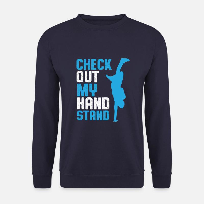 breakdance saying - Unisex Sweatshirt - navy