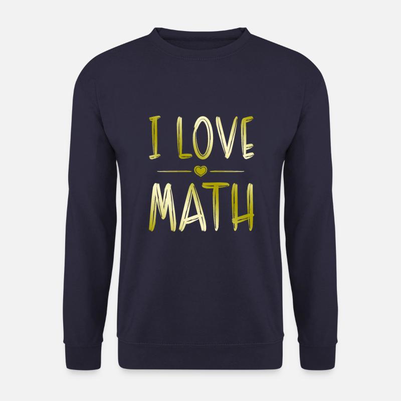 J’adore les maths - Sweat-shirt Unisexe - marine