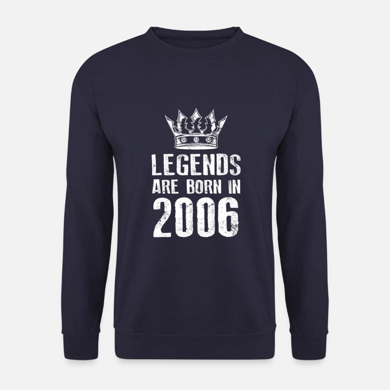 2006 legends born in - Unisex Pullover - Navy