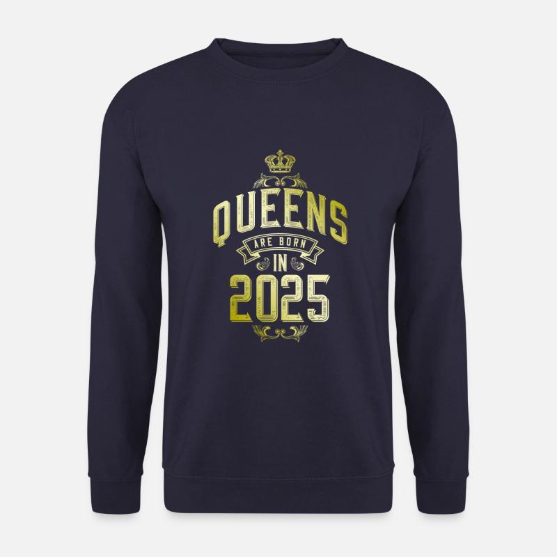 Queens born in 2025 - Unisex Sweatshirt - navy