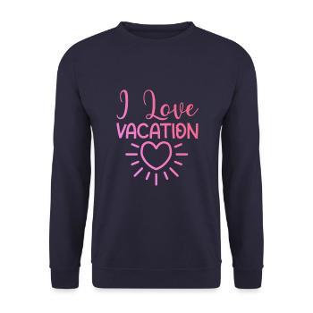 I love holidays - Unisex Sweatshirt - navy - Front - Alina (178cm) & Michal (187cm)