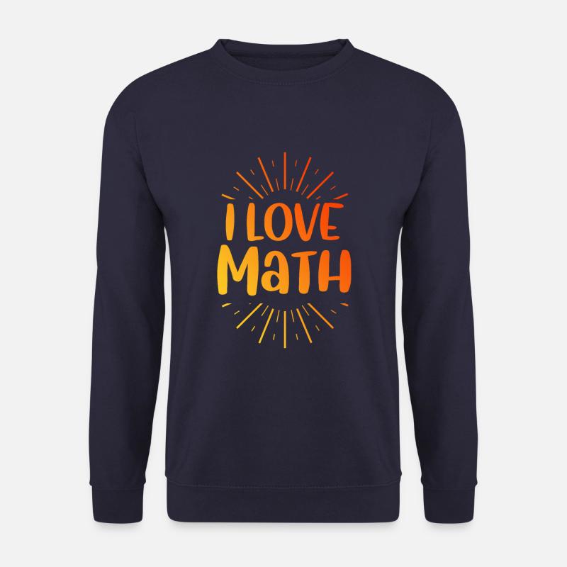 J’adore les maths - Sweat-shirt Unisexe - marine
