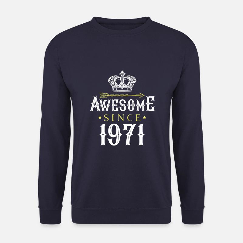 1971 awesome since - Unisex Pullover - Navy