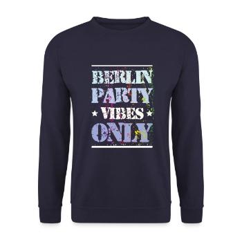 Berlin Party Vibes - Unisex Sweatshirt - navy - Front - Alina (178cm) & Michal (187cm)