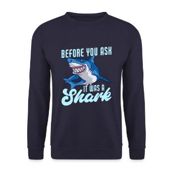 It Was A Shark Funny Amputee Prosthetic Surgery - Unisex Sweatshirt - navy - Front - Alina (178cm) & Michal (187cm)