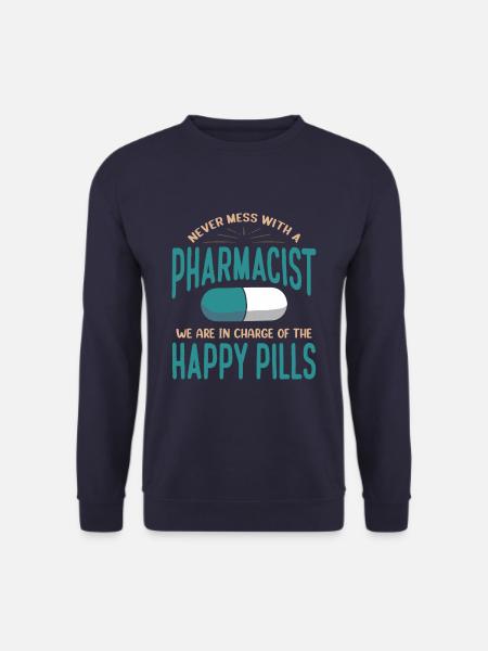 Funny Medicine Druggist Pharmacy Pharmacist - Unisex Sweatshirt - navy