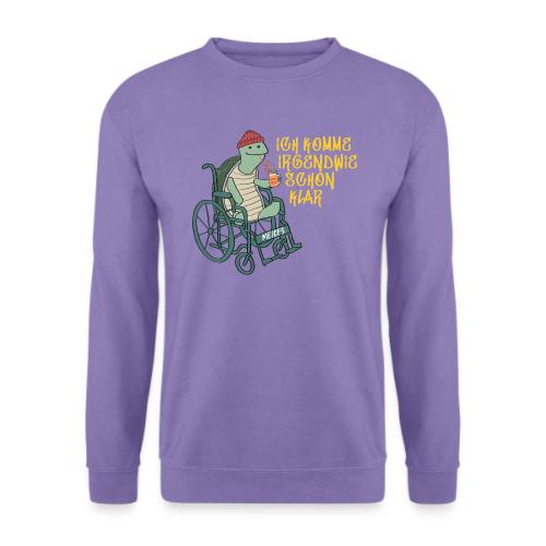 Ich komme irgendwie schon klar - Unisex Pullover